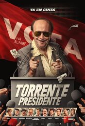 Cartel de Torrente presidente